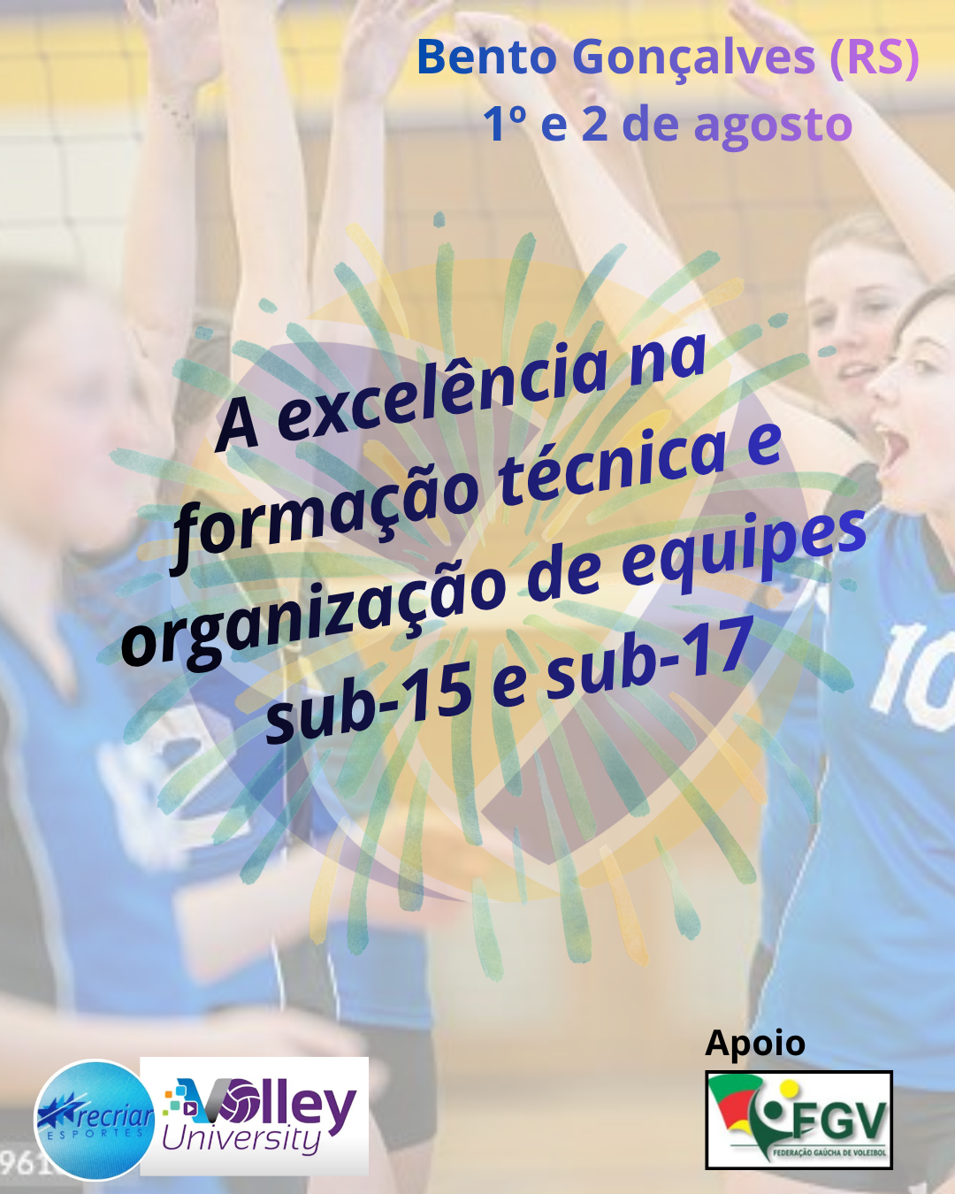 BENTO GONÇALVES 2 - A excelência na formação técnica e organização de equipes sub-15 e sub-17